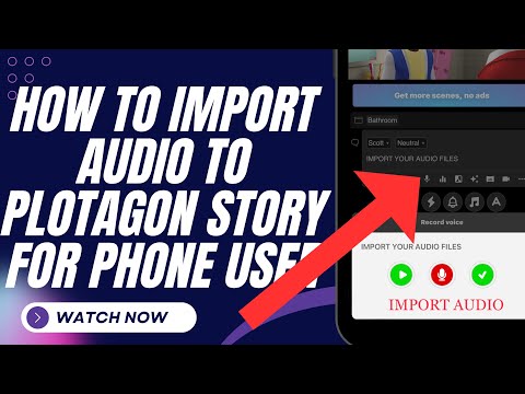 Importing Audio in Plotagon: The Ultimate Guide