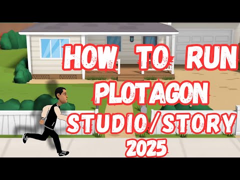 HOW TO RUN IN PLOTAGON STUDIO/STORY 2025