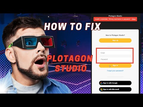 How to fix plotagon login problem
